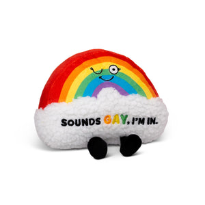 SOUNDS GAY IM IN RAINBOW PLUSH DELUXE