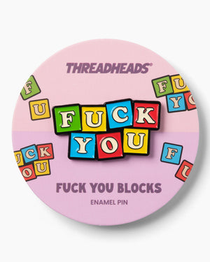 FUCK YOU BLOCKS ENAMEL PIN