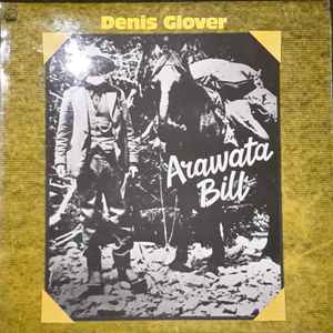 DENIS GLOVER | ARAWATA BILL