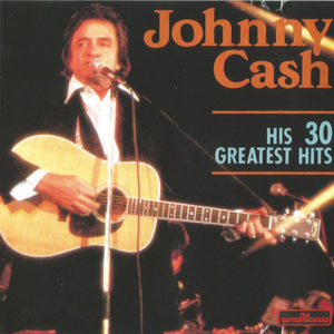 JOHNNY CASH | HIS 30 GREATEST HITS