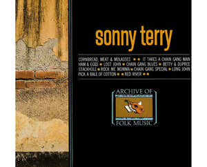 SONNY TERRY | SONNY TERRY - ARCHIVE OF FOLK MUSIC