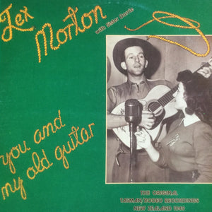 TEX MORTON | YOU AND MY OLD GUITAR (2LP)