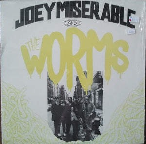 JOEY MISERABLE | JOEY MISERABLE AND THE WORMS