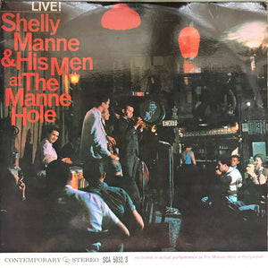 SHELLY MANNE | LIVE SHELLY MANNE AND HIS MEN AT THE MANNE HOLE - 2LP
