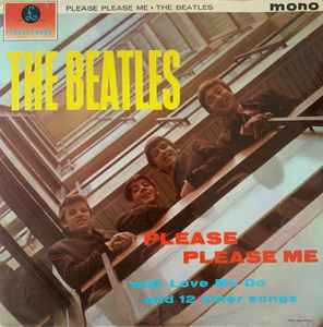 BEATLES | PLEASE PLEASE ME - UK BLACK YELLOW PARLOPHONE MONO - 4TH PRESSING