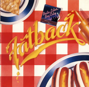 FATBACK BAND | BRITE LITES BIG CITY