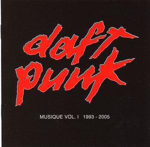 DAFT PUNK | MUSIQUE VOL 1 1993-2005
