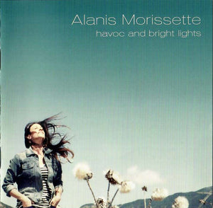 ALANIS MORISSETTE | HAVOC AND BRIGHT LIGHTS