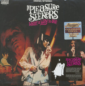 PLEASURE SEEKERS | WHAT A WAY TO DIE