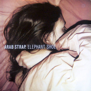 ARAB STRAP | ELEPHANT SHOE - BAD MARKS - PLAYS FINE