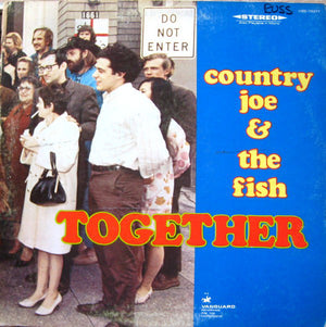 COUNTRY JOE AND THE FISH | TOGETHER - US