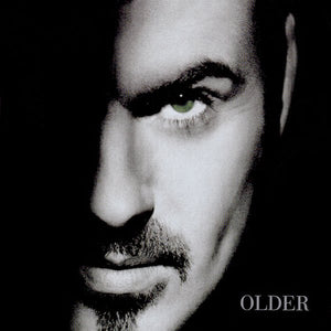 GEORGE MICHAEL | OLDER