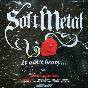 VARIOUS | SOFT METAL - IT AIN'T HEAVY