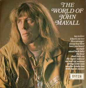 JOHN MAYALL | WORLD OF JOHN MAYALL - UK