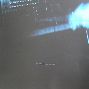 PORTISHEAD | MACHINE GUN - 12 - ETCHED