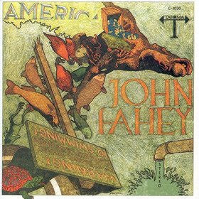 JOHN FAHEY | AMERICA