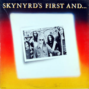 LYNYRD SKYNYRD | SKYNYRD'S FIRST AND LAST - US (ROUGH COVER)