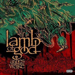 LAMB OF GOD | ASHES OF THE WAKE - 2LP - 15TH ANNIVERSARY REISSUE