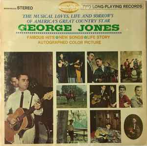 GEORGE JONES | MUSICAL LOVES LIFE AND SORROWS OF AMERICA GREAT COUNTRY STAR - 2LP