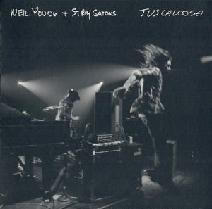 NEIL AND STRAY GATORS YOUNG | TUSCALOOSA (DIGI)