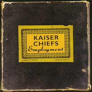 KAISER CHIEFS | EMPLOYMENT