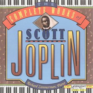 SCOTT JOPLIN / RICHARD ZIMMERMAN | COMPLETE WORKS