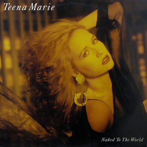 TEENA MARIE | NAKED TO THE WORLD
