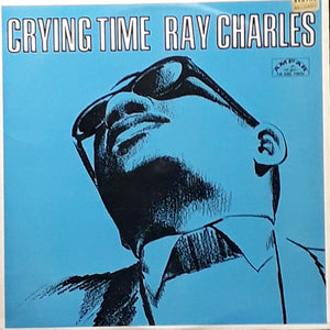 RAY CHARLES | CRYING TIME - NZ MONO