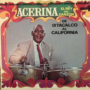 ACERINA | DE IXTACALCO AL CALIFORNIA