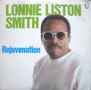 LONNIE LISTON SMITH | REJUVENATION