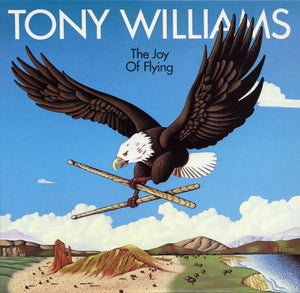 TONY WILLIAMS | JOY OF FLYING - US