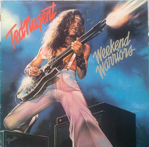 TED NUGENT | WEEKEND WARRIORS - US