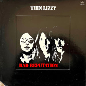 THIN LIZZY | BAD REPUTATION - US