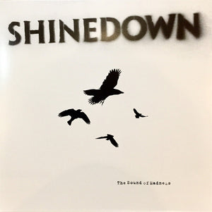 SHINEDOWN | SOUND OF MADNESS