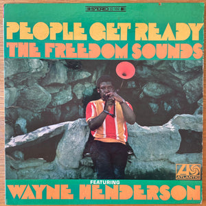 FREEDOM SOUNDS | PEOPLE GET READY