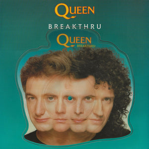 QUEEN | BREAKTHRU - PICTURE DISC