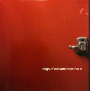 KINGS OF CONVENIENCE | VERSUS
