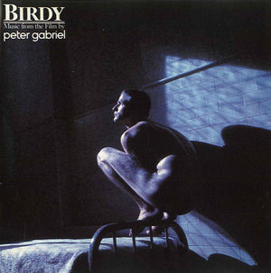 PETER GABRIEL | BIRDY