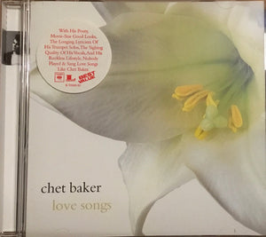 CHET BAKER | LOVE SONGS