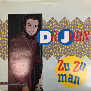 DR JOHN | ZU ZU MAN