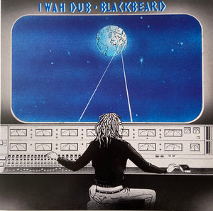 BLACKBEARD | I WAH DUB (VINYL)