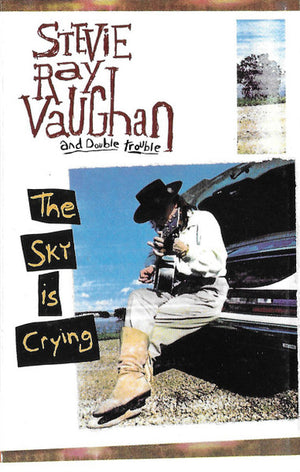 STEVIE RAY VAUGHAN | SKY IS CRYING
