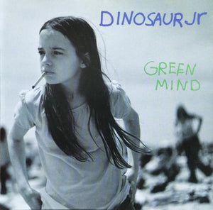 DINOSAUR JR | GREEN MIND (REMASTERED BONUS TRACKS)