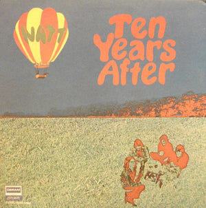 TEN YEARS AFTER | WATT - UK
