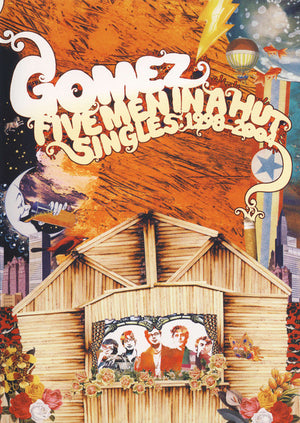 GOMEZ | FIVE MEN IN A HUT-SINGLES 1998-2004