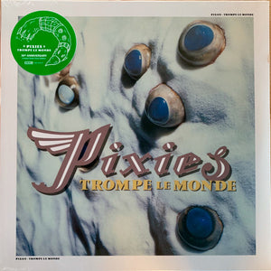 PIXIES | TROMPE LE MONDE - 2017 180 GRAM