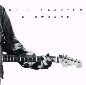 ERIC CLAPTON | SLOWHAND (REMASTERED)