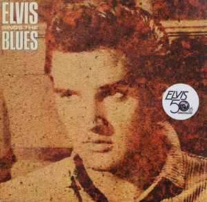 ELVIS PRESLEY | ELVIS SINGS THE BLUES