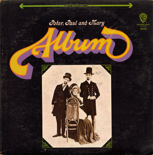 PETER PAUL AND MARY | ALBUM
