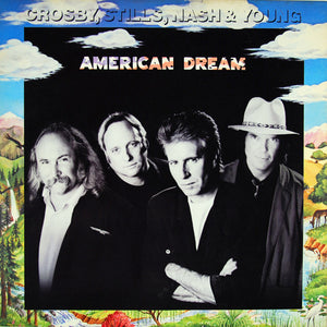 CROSBY STILLS NASH AND YOUNG | AMERICAN DREAM - US